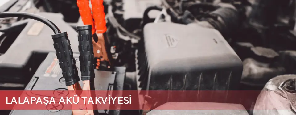 Lalapaşa İlçemi Akü Takviyesi