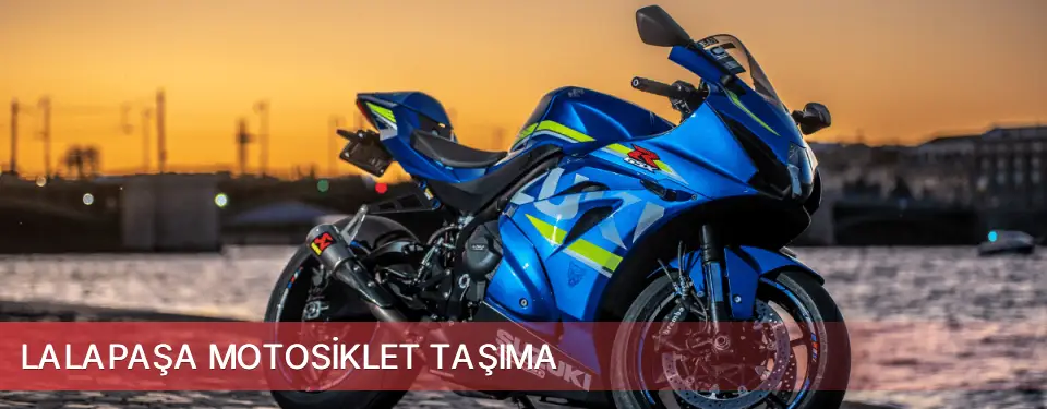 Lalapaşa İlçemi Motosiklet Taşıma